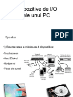 Dispozitive de Intrare - Ieșire Ale Unui PC - Echipa 3 PDF