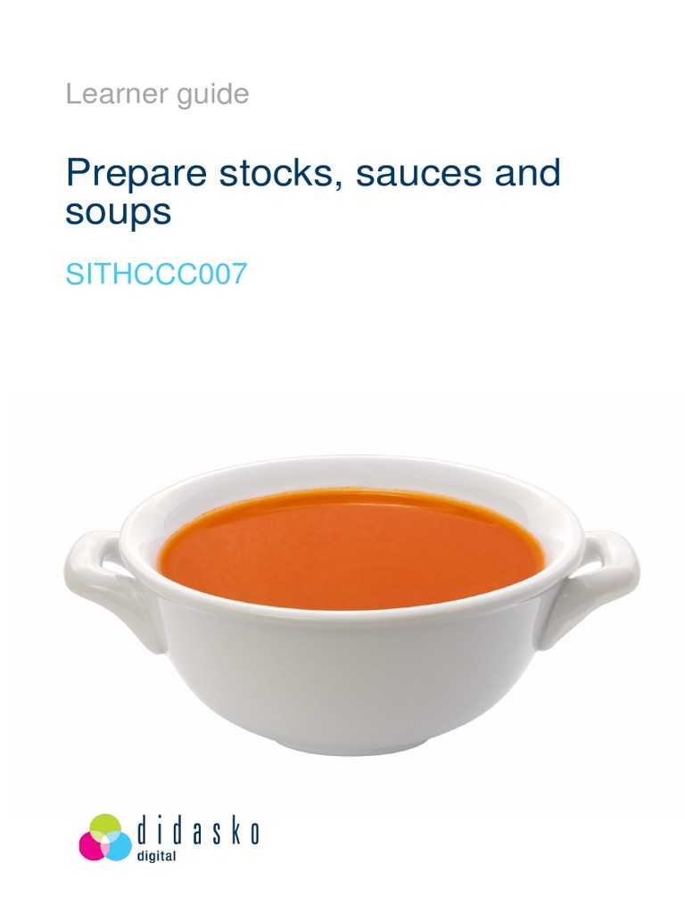 Prepare Stocks, Sauces and Soups Learner Guide PDF Stock (Food) Soup
