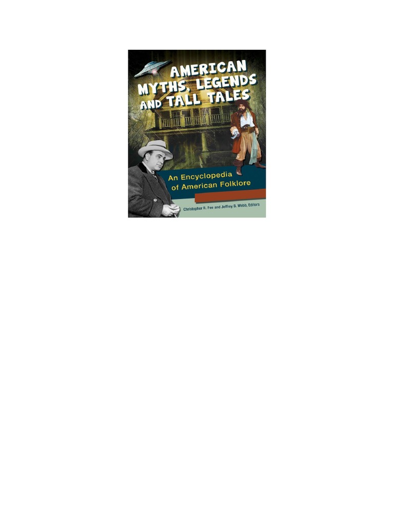 American Myths, Legends, and Tall Tales - An Encyclopedia of American  Folklore (3 Volumes) | PDF | Narrative | Storytelling