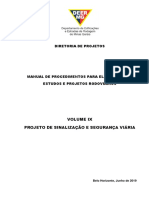Manual de Procedimentos para Elaboração de Estudos e Projetos Rodoviários - Volume IX-Projeto de Sinalização e Segurança Viária