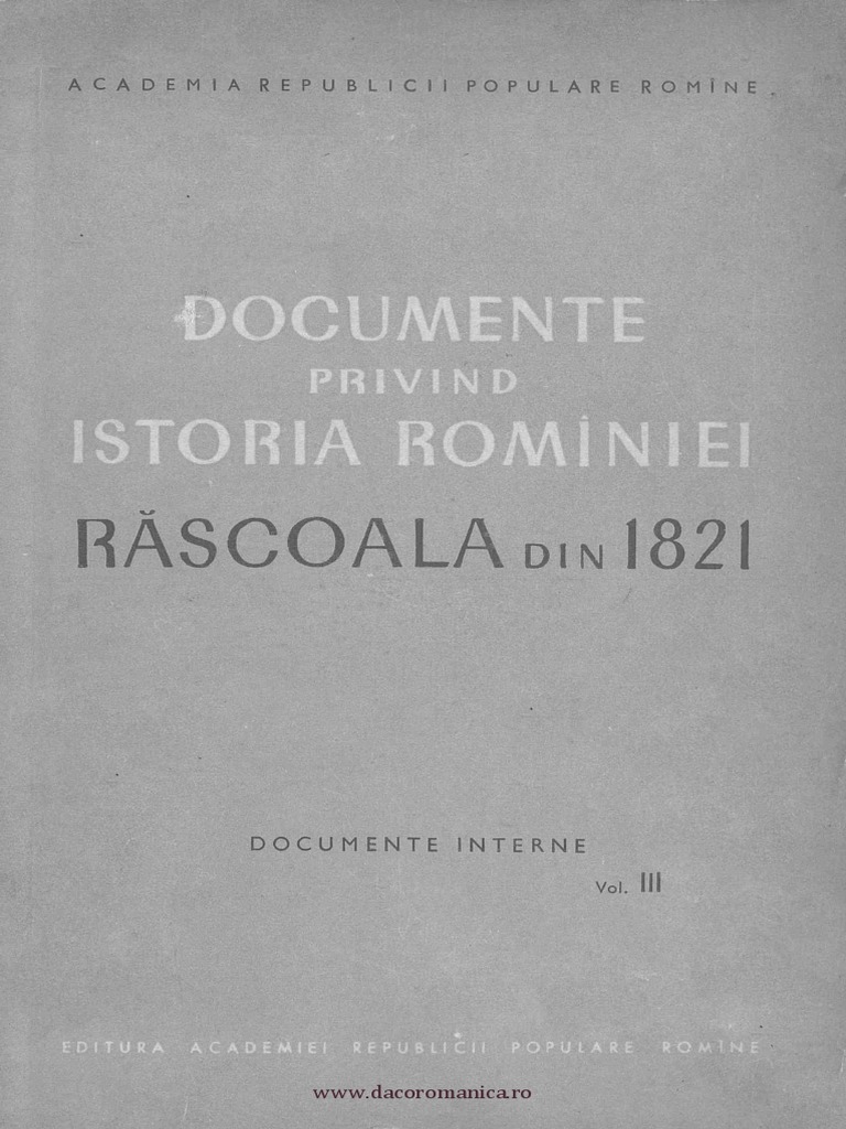 ミッチ Răscoala Din 1821 Vol 3 Doc Interne A Oțetea PDF | PDF