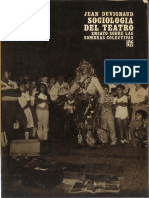 Jean Duvignaud - Sociología Del Teatro - Ensayo Sobre Las Sombras Colectivas PDF
