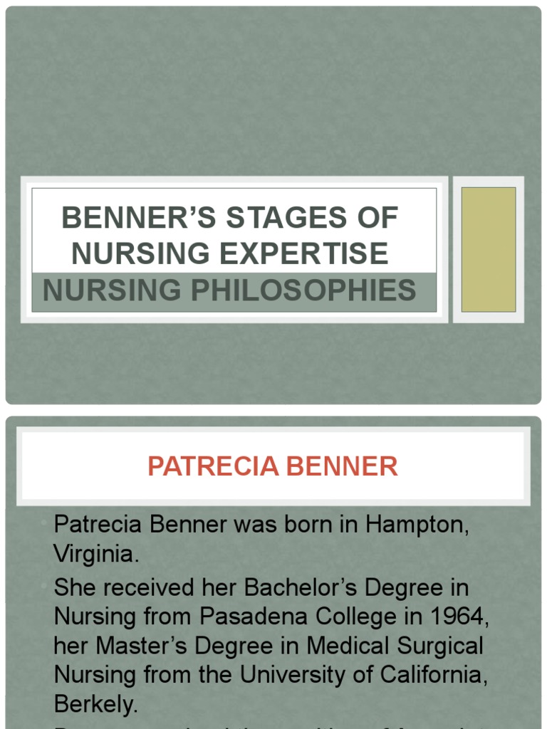 Expertise in Nursing Practice/Benner