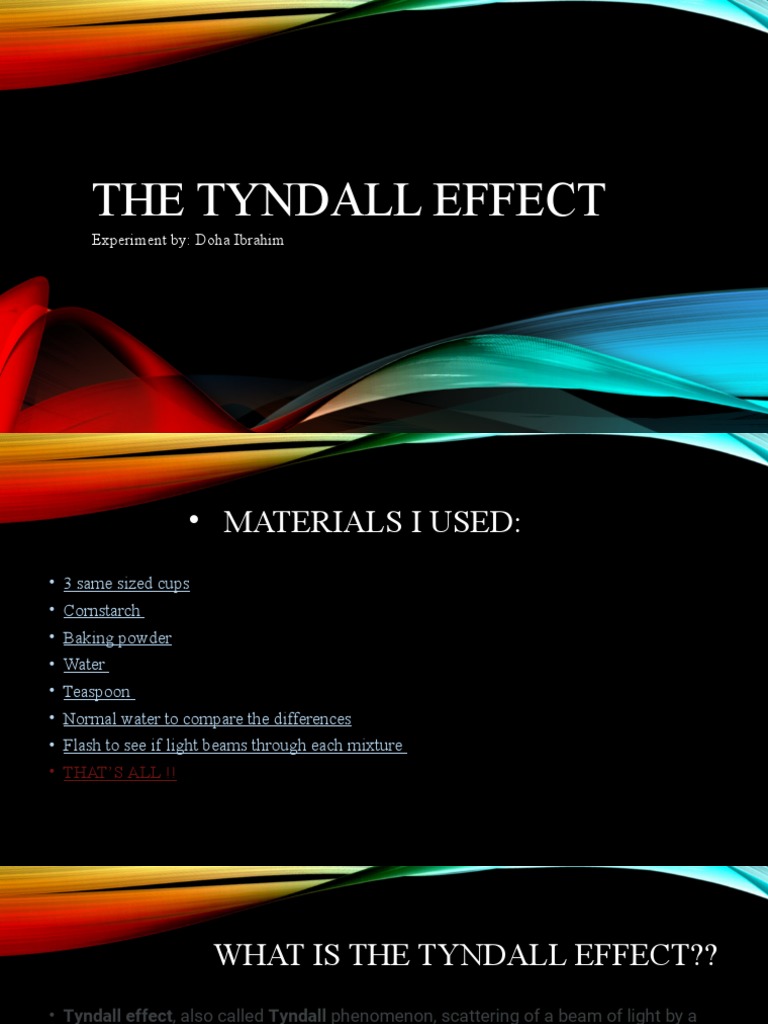 The Tyndall Effect: Experiment By: Doha Ibrahim | PDF