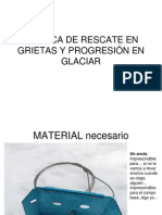 Tecnica de Rescate en Grietas y Progresion