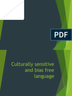 Culturally Sensitive and Bias Free Language