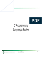 C Programming Language Review Language Review: 1 Embedded Systems