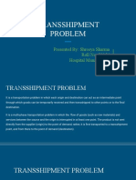 Transshipment Problem: Presented By: Shreeya Sharma Roll No: 21154 Hospital Management