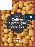 Cultivo e produção de grãos: curso SENAR Goiás 2018