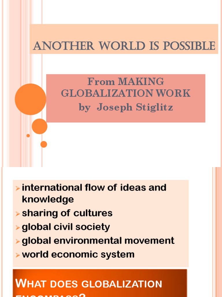 ANOTHER - WORLD - IS - POSSIBLE - From - MAKING - GLOBALIZATION WORK ...