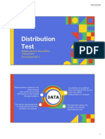 Distribution Test: Nadira Wulan Ramadhini 190403093 Kelompok VII/I C