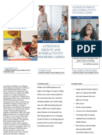 Attention Deficit and Hyperactivity Disorder (Adhd) : This Brochure Includes