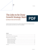 The Jobs-to-be-Done Growth Strategy Matrix: by Anthony W. Ulwick and Perrin Hamilton