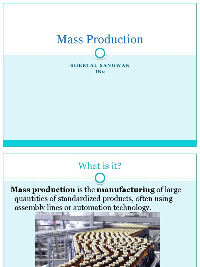 Understanding Mass Production Basics | PDF