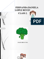 Name: Fernanda Daniela Lopez Reyes. Class 2