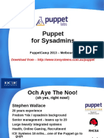 Puppet For Sysadmins: Puppetcamp 2013 - Melbourne