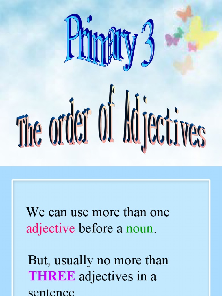 Order of Adjectives Explained | PDF | Adjective | Linguistic Morphology