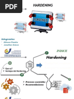 HARDENING