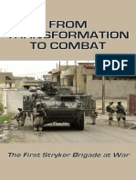 From Transformation To Combat The First Stryker Brigade at War