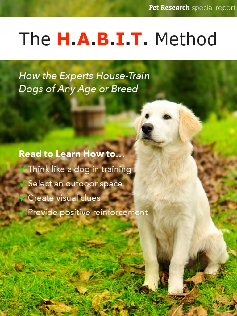 H.A.B.I.T. Method for Dog House-Training | PDF | Habits | Dogs