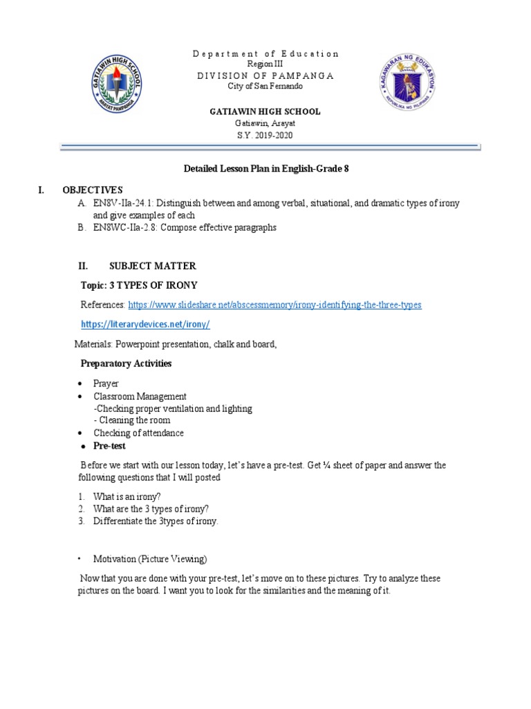 Detailed Lesson Plan in English-Grade 8 I. Objectives: Gatiawin High ...