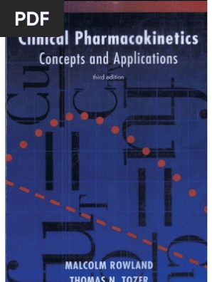 Clinical Pharmacokinetics Concepts And Applications | PDF.