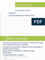 Search Applications - Games: This Unit Has Two Main Sections Planning Learning Adaptation and Heuristics