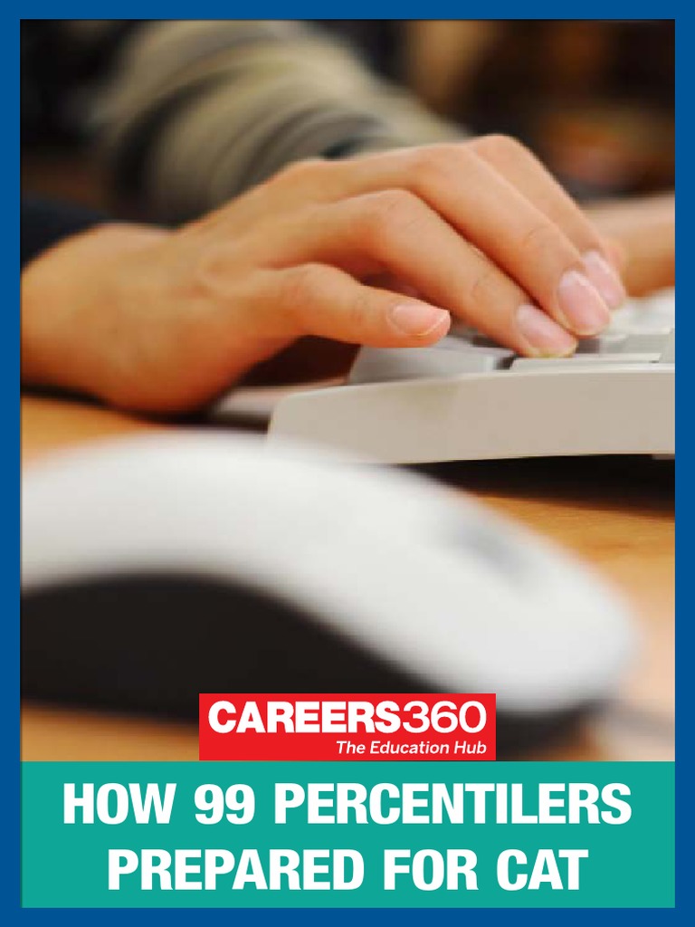 How 99 Percentilers Prepared For CAT | PDF | Test (Assessment) | Tests