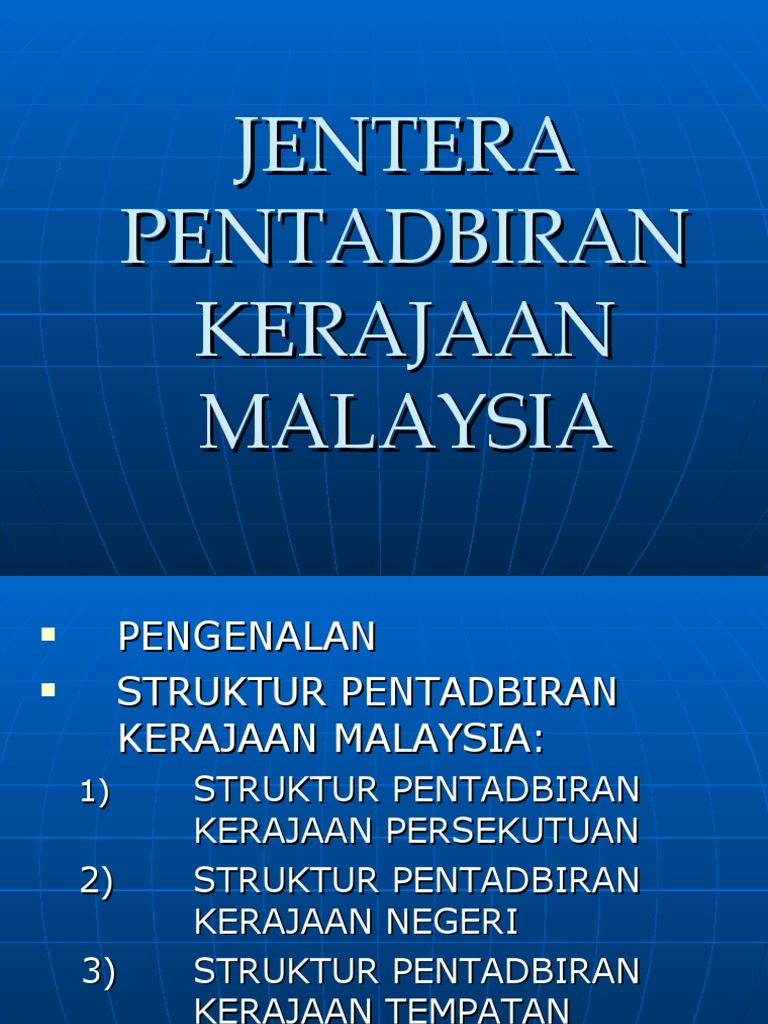 Jentera Pentadbiran Kerajaan Malaysia | PDF