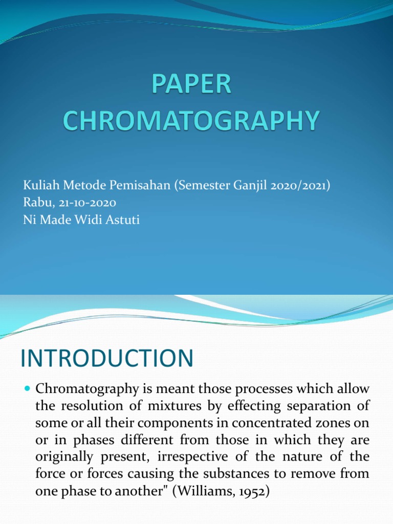Paper Chromatography Techniques Overview | PDF | Chromatography | Thin ...