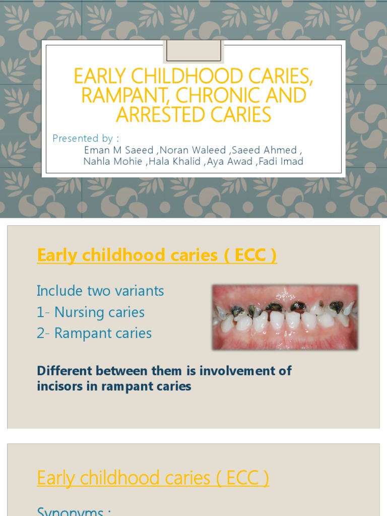 Early Childhood Caries, Rampant, Chronic and Arrested Caries PDF