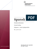 Spansk A. Studentereksamen. Gammel Ordning. Delprøve 1, Uden Hjælpemidler. KL Mandag Den 28. Maj 2018 KL