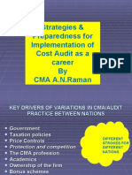 Strategies & Preparedness For Implementation of Cost Audit As A Career by CMA A.N.Raman