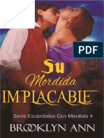 Brooklyn Ann - Serie Escándalos Con Mordida 04 - Su Mordida Implacable 