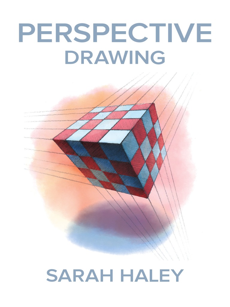 Mastering Perspective Drawing Techniques | PDF | Perspective (Graphical ...