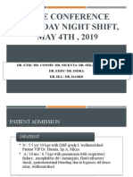 Case Conference Saturday Night Shift, MAY 4TH, 2019