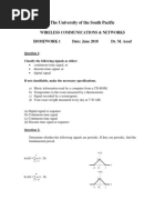 The University of The South Pacific: Wireless Communications & Networks Homework 1 Date: June 2018 Dr. M. Assaf