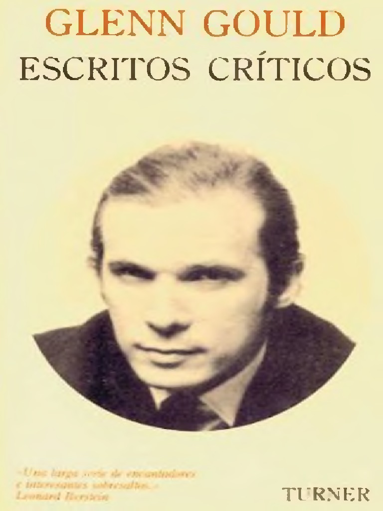 Glenn Gould Escritos Criticos PDF | PDF | Ludwig Van Beethoven ...