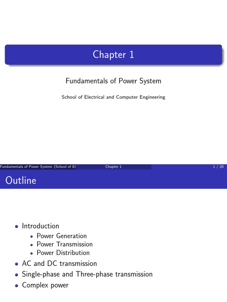 An Introduction to Fundamental Power System Components, Transmission Methods, and Types of Power