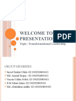 Welcome To Our Presentation: Topic: Transformational Leadership