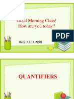 Good Morning Class! How Are You Today?: Date: 18.11.2020