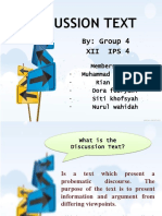 Discussion Text: By: Group 4 Xii Ips 4