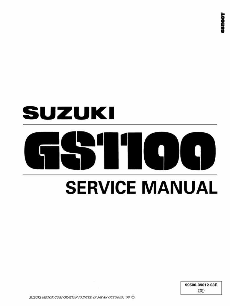 j*e様 Suzuki GSX-R 1100 サービスマニュアル j*e様 Suzuki GSX-R 1100 サービスマニュアル