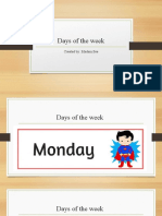 Days of The Week: Created By: Madam See
