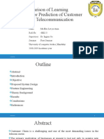 Comparison of Learning Techniques For Prediction of Customer Churn in Telecommunication