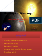 Holidays in Mercury: We'll Send You To Mercury On The Week
