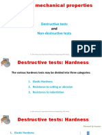 Test For Mechanical Properties: Destructive Tests Non-Destructive Tests