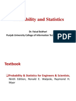 Probability and Statistics: Dr. Faisal Bukhari Punjab University College of Information Technology (PUCIT)