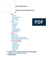 A. Create A Hotel Database With The Following::: Accomplish Using MS-Access