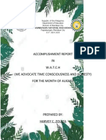 Accomplishment Report IN W.A.T.C.H (We Advocate Time Consciousness and Honesty) For The Month of August